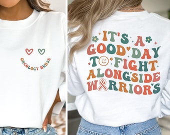 Oncology Nurse Sweatshirt, Fight Alongside Warriors, Cancer Nurse Shirt, Matching Nursing Tshirt, Oncology Nurse Gift, Oncologist Sweatshirt