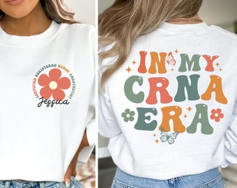 Personalized CRNA Nurse Sweatshirt, CRNA Nurse Gift, Certified Registered Nurse Anesthetist Tee, Nurse Appreciation Gift, Custom CRNA Shirt
