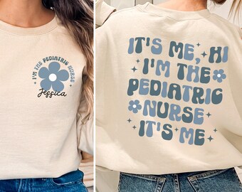 Personalized Pediatric Nurse Shirt, Custom Peds Nurse Sweatshirt, Picu Nurse Gift for Nurses, Pediatrics Nurse Hoodie, Nurse Graduation Gift