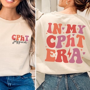 Personalized CPhT Sweatshirt, Custom CPHT Shirt, Certified Pharmacy Technician Gift for Pharmacist Hoodie, Pharmacy Tech Shirt, Pharmd Gift