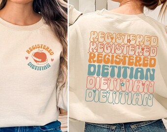 Registered Dietitian Sweatshirt, Gift for Dietitian, Dietitian Shirt, Rd Grad Gift for Future Dietitian Graduate Tee, Nutritionist Shirt