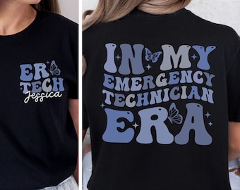 Personalized ER Tech Sweatshirt, In My Emergency Technician Era, Emergency Room Technologist Gift, ER Nurse Gift, Ed Tee, Paramedic T-Shirt