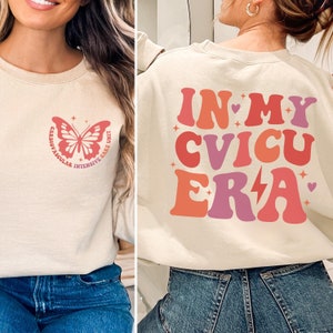 Sudadera de enfermera CVICU, en mi camisa de la era CVICU, regalo de unidad de cuidados intensivos cardiovasculares para camiseta de enfermera de UCI, regalo de graduación de enfermera Cvicu