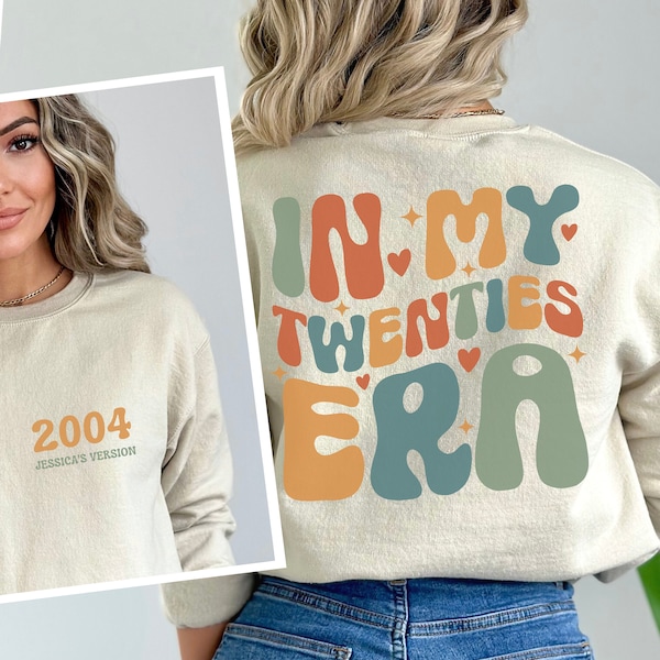 Personalized 20th Birthday Shirt, In My Twenties Era Sweatshirt, Twentieth Birthday Tshirt, 20th Birthday Gift For Her, Funny Birthday Shirt