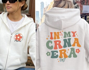 Felpa con cappuccio e zip "In My CRNA Era", felpa personalizzata per infermiere anestesista certificato, giacca con cappuccio personalizzata e alla moda per infermiere anestesista