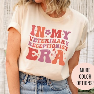 In My Veterinary Receptionist Era Shirt, Veterinarian Gift, Vet Receptionist Tee, Vet Tech Week, Veterinary Receptionist Sweater, Vet Life