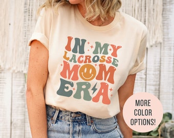 In My Lacrosse Mom Shirt, Lacrosse Mom Sweatshirt, Cute Lacrosse Shirt for Mama, Lacrosse Mom Gift Mother's Day Gift Game Day Sports Mom Tee