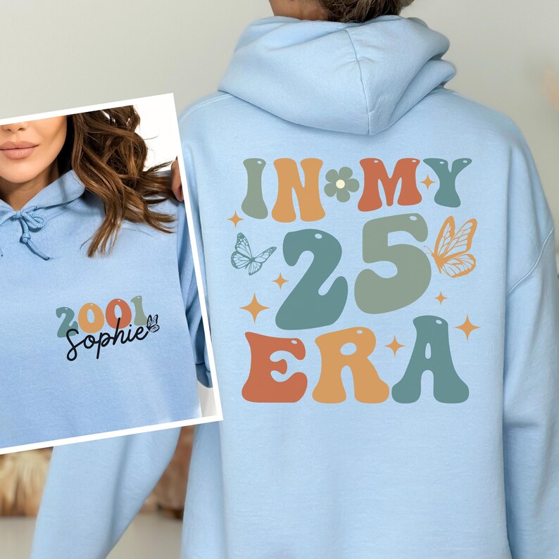 Personalized 25th Birthday Shirt, In My 25 Era Sweatshirt, 25 Birthday T-Shirt, 25th Birthday Gift For Her, Funny Birthday Shirt, Unisex Tee image 8