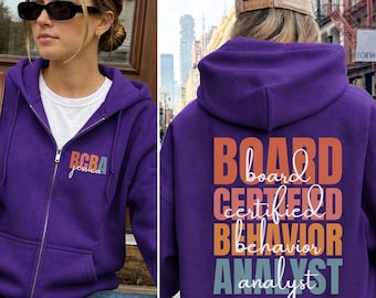 BCBA Zip Up Hoodie → Behavior Analyst Hoodie → ABA Therapist Gift.