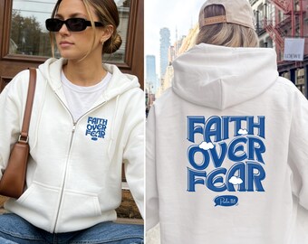 Faith Over Fear Zip Hoodie – Christian Zip Up Hoodie – Psalm 118 Hoodie – Faith Based White Hoodie