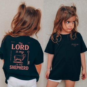 PSALM 23:1 Christian Tee for Kids, Kids Christian shirts, Christian Toddler Shirt, God Shirt for Kids, Kids Christian Clothes Child Of God