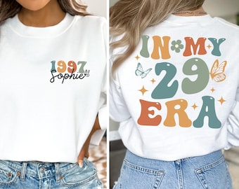 Personalized 29th Birthday Shirt, In My 29 Era Sweatshirt, 29 Birthday T-Shirt, 29th Birthday Gift For Her, Funny Birthday Shirt, Unisex Tee