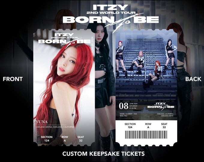 Itzy 2nd World Tour "Born to be" Custom Bias Physical | Memento | Souvenir | Keepsake Concert KPOP Tickets