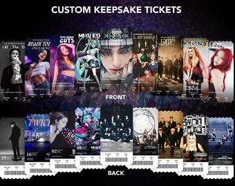 Custom Physical | Memento | Souvenir | Keepsake Concert Tickets