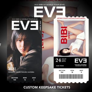 May include: Custom keepsake tickets for the 2025 BIBI 1st World Tour [EVE] in North America. The front of the ticket features a portrait of BIBI, while the back displays a photo of BIBI. The tickets include the date, time, and venue.