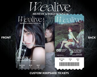 Wendy World Tour "We:alive" Custom Physical | Memento | Souvenir | Keepsake Concert Tickets