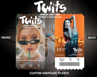 Hwasa "Twits Live World Tour" Custom Physical | Memento | Souvenir | Keepsake Concert Tickets