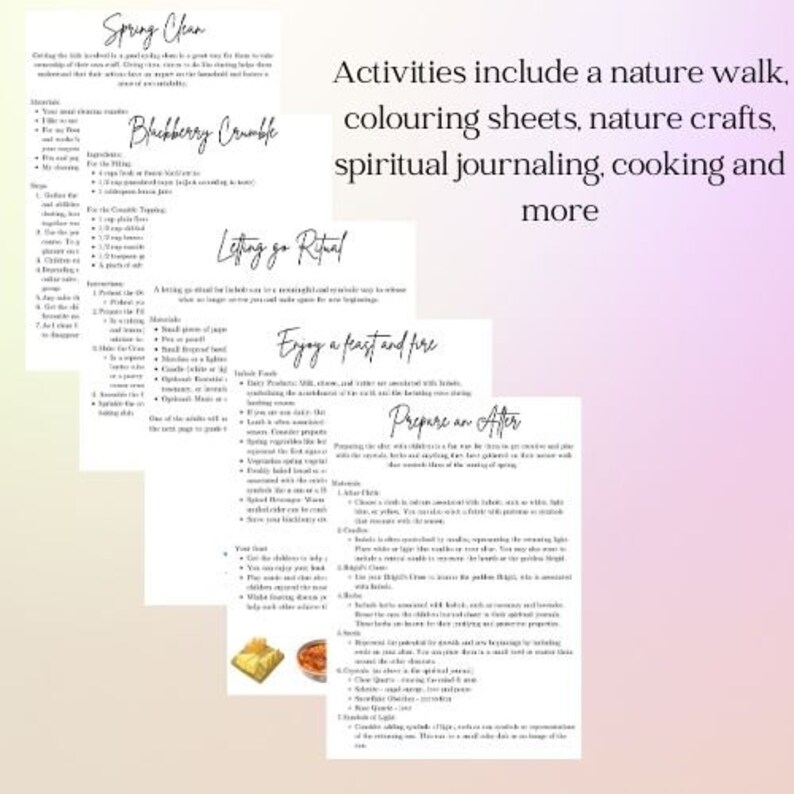 May include: White paper sheets with handwritten text, including recipes and activity instructions. The text includes "Spring Clean", "Blueberry Crumble", "Letting go Ritual", "Enjoy a feast and fire", and "Prepare an After". The image also includes the text "Activities include a nature walk, coloring sheets, nature crafts, spiritual journaling, cooking and more."