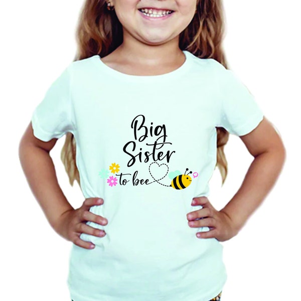 Big Sister To Bee Ankündigung T-Shirt - Ich werde ein Big Sister Ankündigung T-Shirt sein