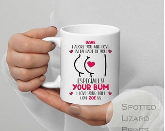 Personalised Funny Valentines Mug I Adore Your Bum | Custom Cute Love Mug Gift for Boyfriend Girlfriend | Romantic Novelty Mug Anniversary