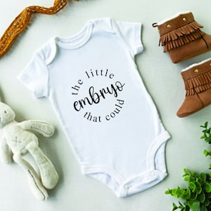 The Little Embryo That Could Baby Vest/Romper, Baby Shower Gift, Baby Girl, Baby Boy, Unisex, New Baby, IVF Baby, Miracle Baby Outfit
