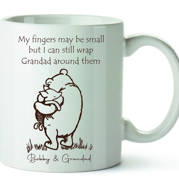 Personalised Classic Winnie the Pooh - My Fingers may be small but I can still wrap Grandad around them - Mug /Coaster for Grandad / Grandpa
