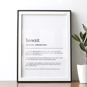 Howzit grappige woordenboekdefinitieposter DIGITALE DOWNLOAD Zuid-Afrikaanse muurkunstdefinitie print minimalistische muurdecor humoristisch citaat