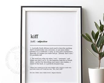 Kiff definition poster | South African slang wall art print, Funny SA expression typography, Minimalist home decor, Digital download