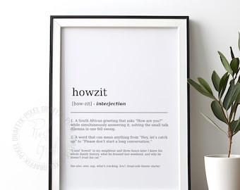 Howzit dictionary definition poster | South African wall art print, Funny local expression decor, Minimalist typography, Digital download