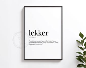 Lekker dictionary definition poster | South African slang wall art print, Afrikaans word decor, Funny local saying gift, Digital download