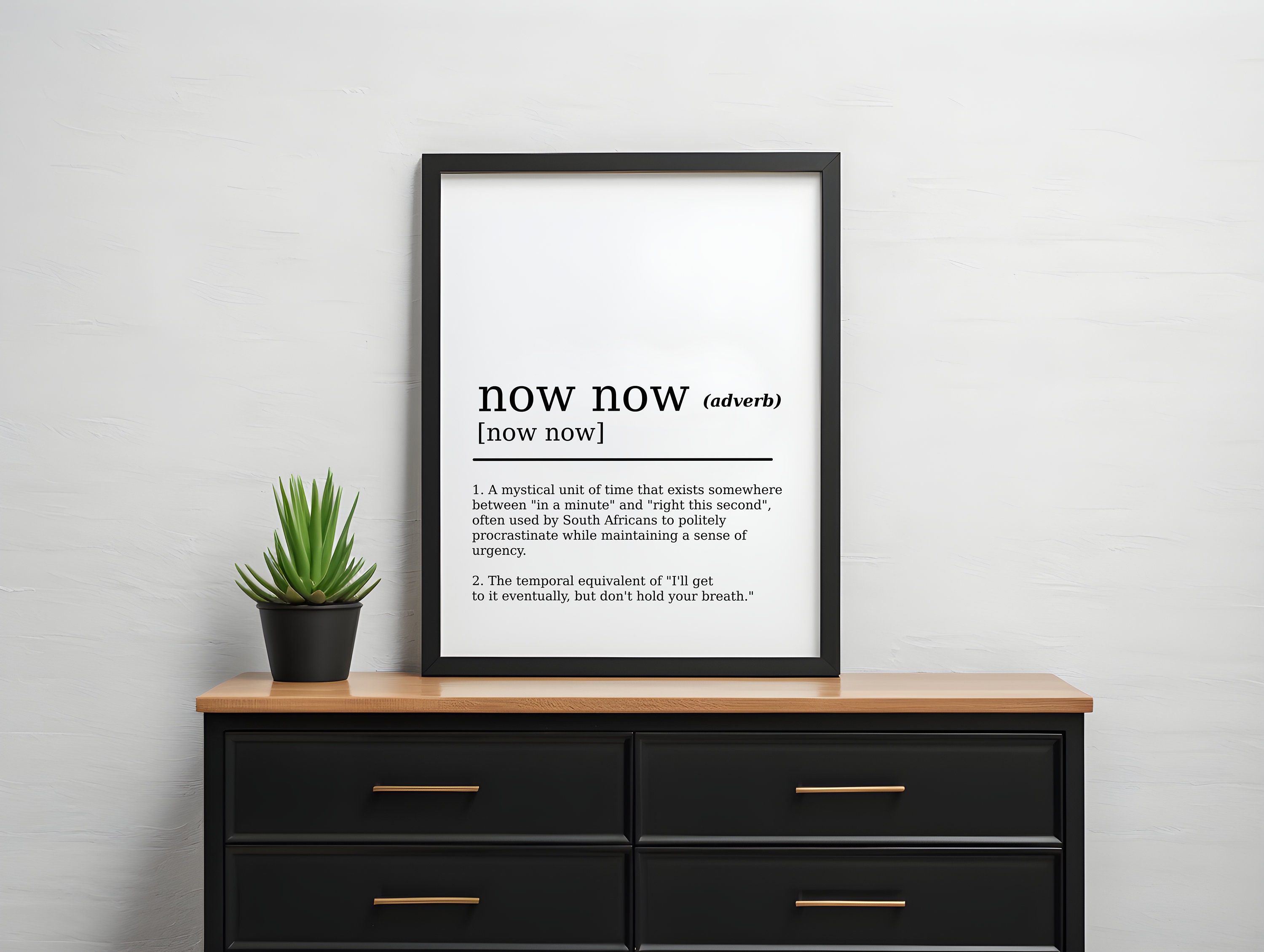 Now Now Funny Dictionary Definition Wall Art South African Slang Wall