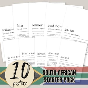 Puede incluir: Una colección de diez carteles blancos con texto negro, con palabras de jerga sudafricana y definiciones. Una pegatina circular con el número 10 y la palabra "carteles" está en la parte inferior izquierda. La frase "South African Starter Pack" está en la parte inferior.