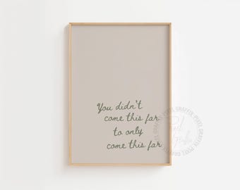 Minimalist motivational quote poster | Inspirational typography wall art print, Positive mindset decor, Digital download
