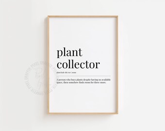 Plant collector definition poster | Funny plant mom dictionary print, Botanical enthusiast decor, Minimalist digital download