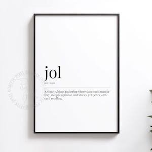Póster con la definición del diccionario Jol, impresión artística de pared con el significado de la jerga sudafricana, decoración minimalista con expresiones locales divertidas, descarga digital