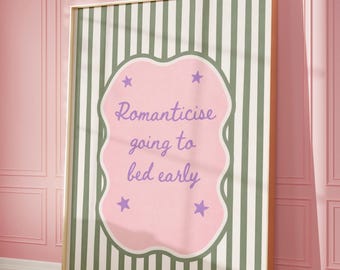 Romanticise Going to Bed Early Poster – Vintage Girly Bedroom Decor