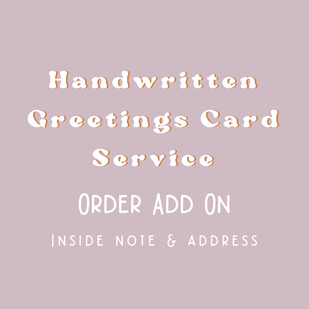 Calligraphy Handwritten Note and Address Greetings Card Service Add on