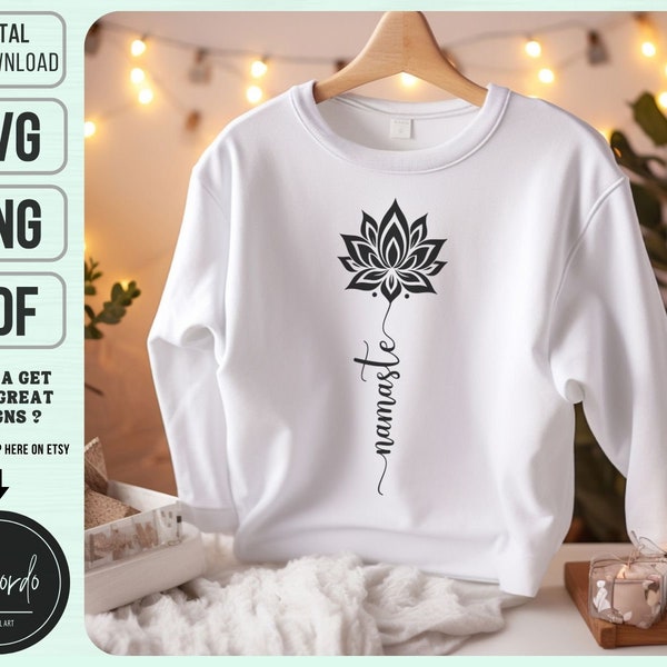 Namaste Lotus Flower Yoga SVG PNG PDF, Namaste Svg, Inspirational Quote Svg, Positive Svg, Commercial Licence, Digital Download