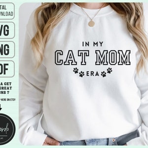 Drôle de chat maman SVG PNG PDF, à l'époque de ma maman chat, drôle de maman chemise Svg, Png drôle de chat, chat maman Svg, licence commerciale
