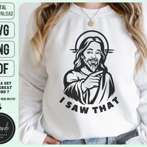 Peeking Cool Jesus SVG PNG PDF, Pointing Jesus Svg, I Saw That Svg, I Saw That Jesus, Funny Christian Svg, Commercial License
