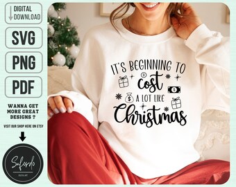 Camisa de Navidad divertida SVG PNG PDF, Cuesta mucho como Navidad Svg, Navidad cara Svg, Camiseta divertida de Navidad Svg, Licencia comercial