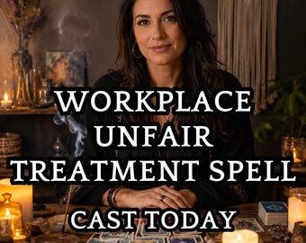May include: A person sits at a wooden table with tarot cards, crystals, and lit candles. The text WORKPLACE UNFAIR TREATMENT SPELL CAST TODAY is overlaid on the image. The scene includes a smoking incense stick and a macrame wall hanging.