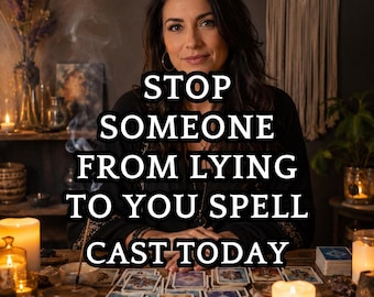 May include: A woman sits at a wooden table with tarot cards, candles, and crystals. The text on the image reads: "STOP SOMEONE FROM LYING TO YOU SPELL CAST TODAY."
