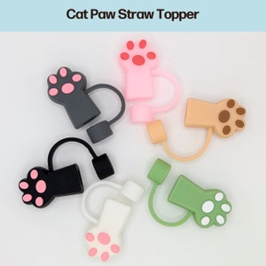 Cat Paw Straw Topper Straw Cover Cat Lover Gift for Cat Mom Gift Cat Dad Dust Cover Straw Reusable Straw Cover Cat Gift Stanley Accessory