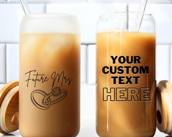 Custom Text Iced Coffee Glass Personalized Glass Tumbler Girls Trip Gift Custom Quote Mug Event Swag Personalizable Glass Unique Custom Mug