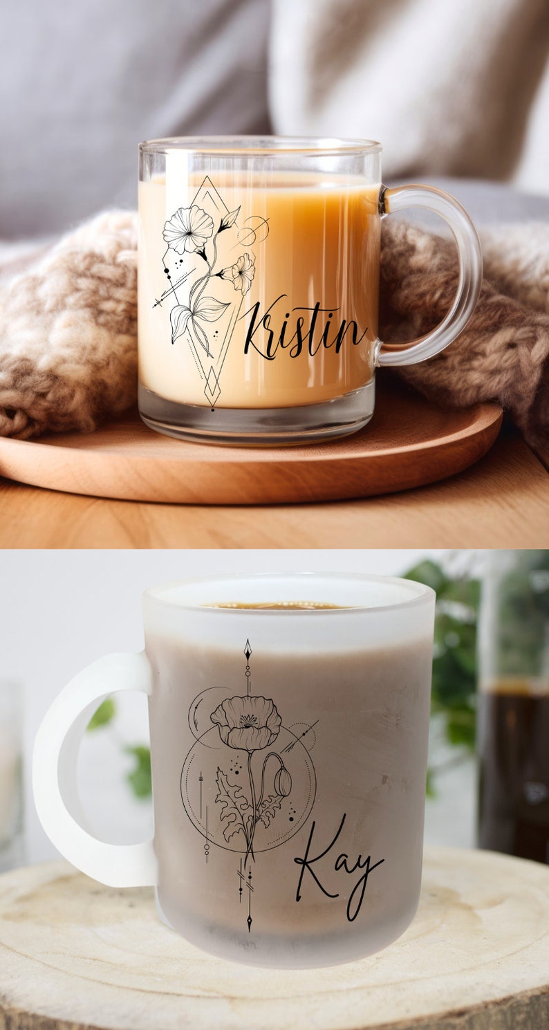 May include: Two coffee mugs with floral designs and personalized names. The first mug is clear glass with a floral design and the name "Kristin". The second mug is frosted glass with a poppy flower design and the name "Kay".