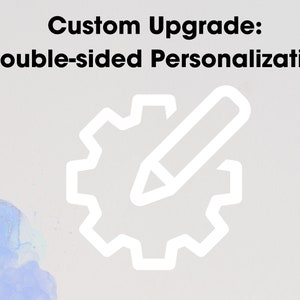 Order Upgrade - Personalization on Second Side of Cup