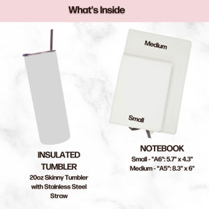 Pode incluir: Um copo t&eacute;rmico branco com um canudo de a&ccedil;o inoxid&aacute;vel e um caderno branco com as palavras "Small" e "Medium" impressas nele. Os tamanhos do caderno s&atilde;o indicados como "Small - "A6": 5,7" x 4,3" e "Medium - "A5": 8,3" x 6"