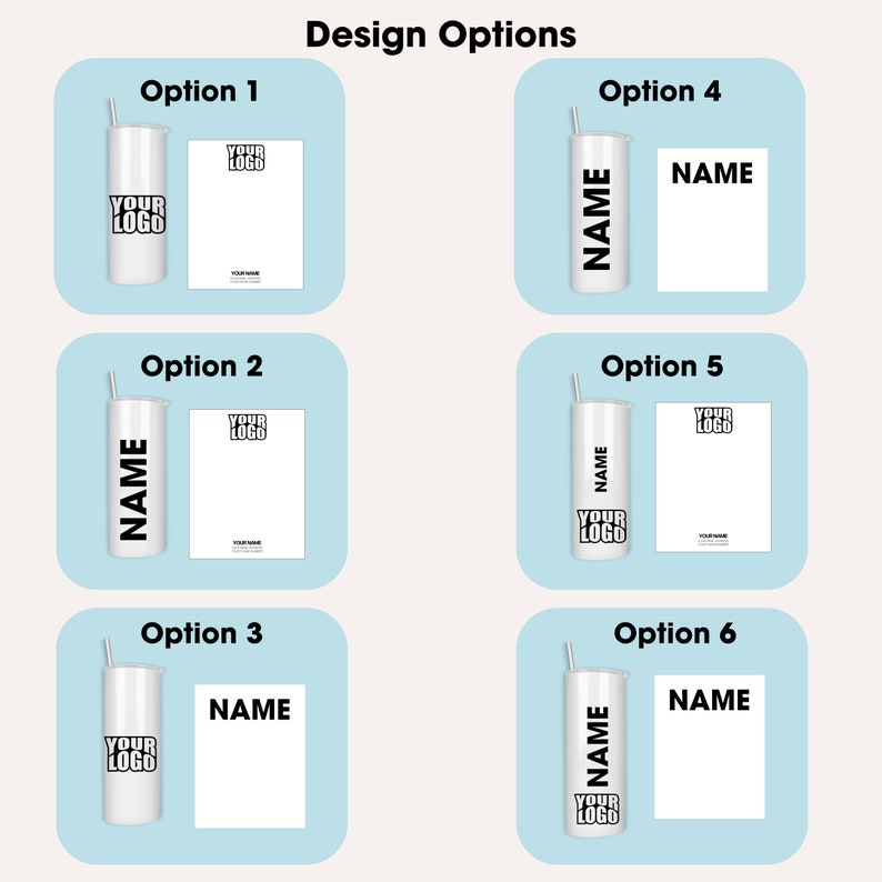 Peut inclure: Six options de conception pour un gobelet et un bloc-notes personnalis&eacute;s. Le gobelet est blanc avec une paille noire. Le bloc-notes est blanc avec du texte noir. Les options incluent "YOUR LOGO" et "NAME" sur le gobelet et le bloc-notes.