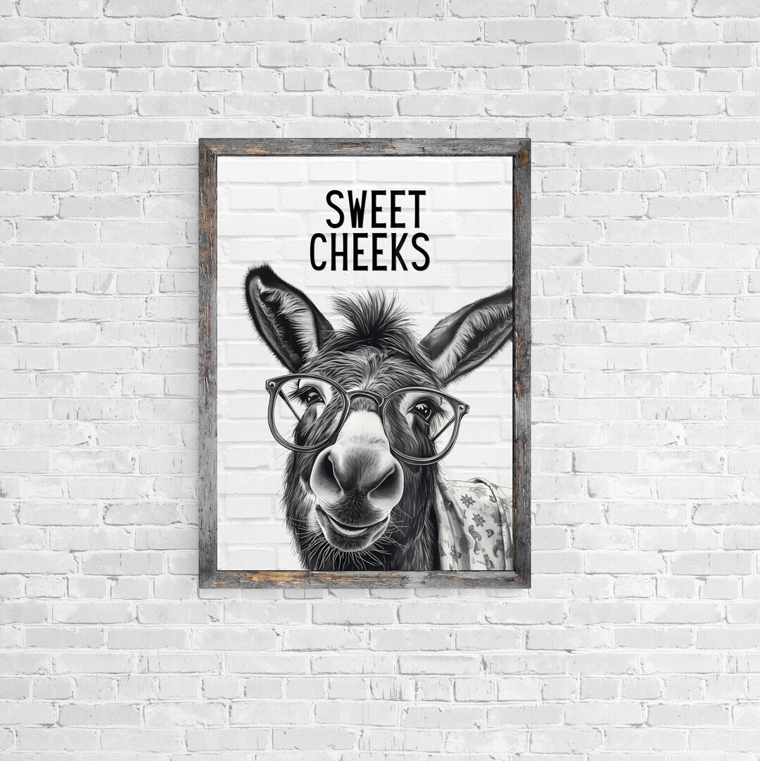 Funny Donkey Saying Poster, Donkey Bathroom Wall Art, Funny Bathroom